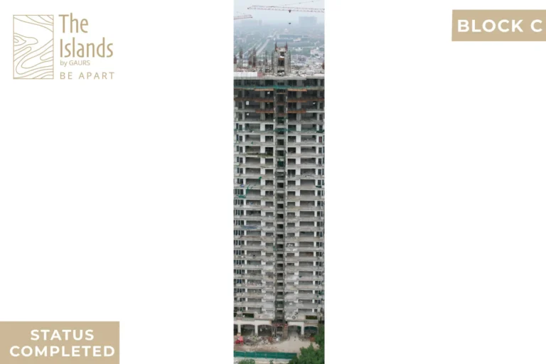 Block C of The Islands by Gaurs, structure completed, September 2026